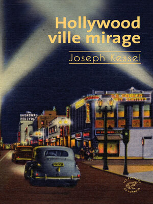 cover image of Hollywood, ville mirage